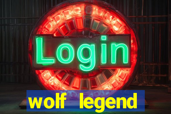 wolf legend megaways slot