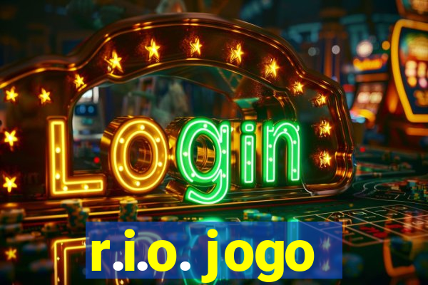 r.i.o. jogo