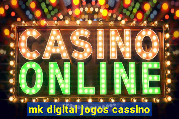 mk digital jogos cassino