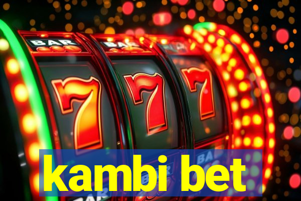 kambi bet