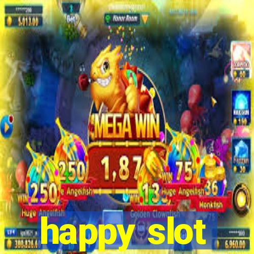 happy slot