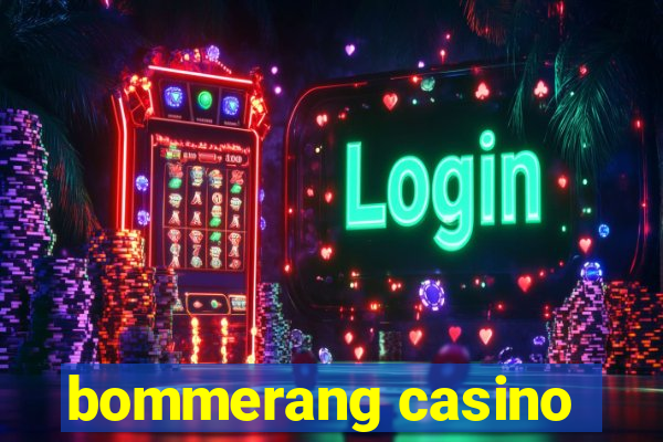 bommerang casino