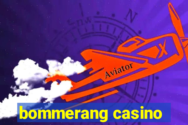 bommerang casino