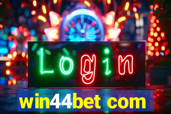 win44bet com