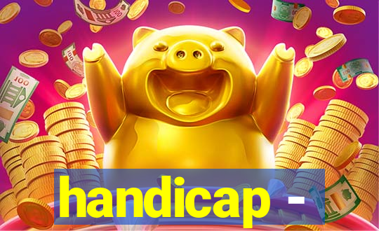 handicap -