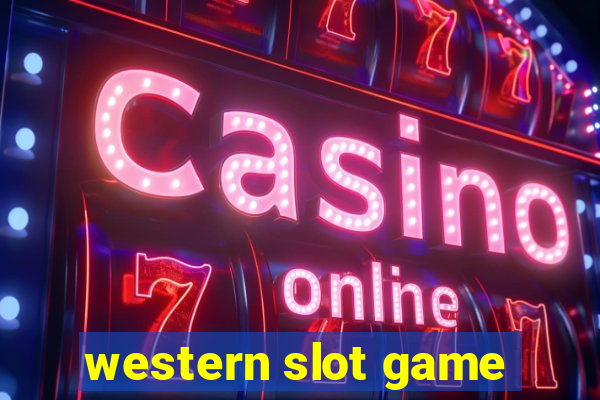 western slot game