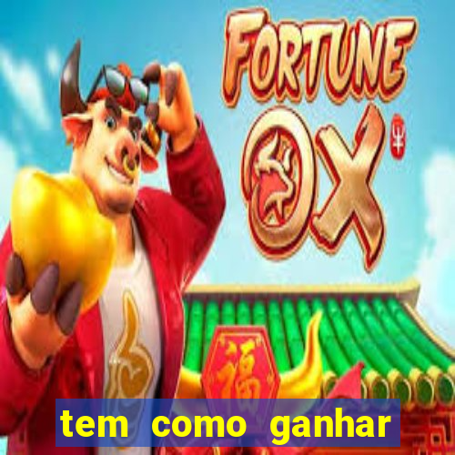 tem como ganhar dinheiro jogando