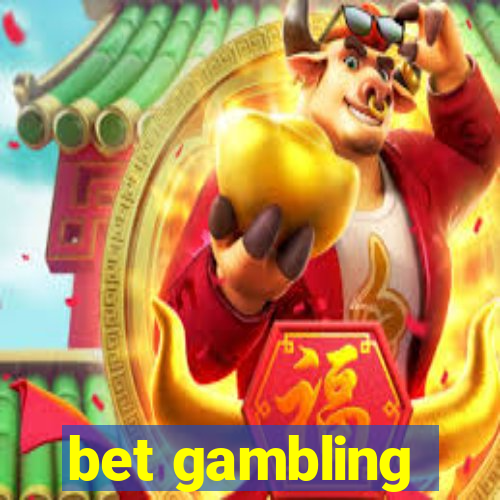 bet gambling