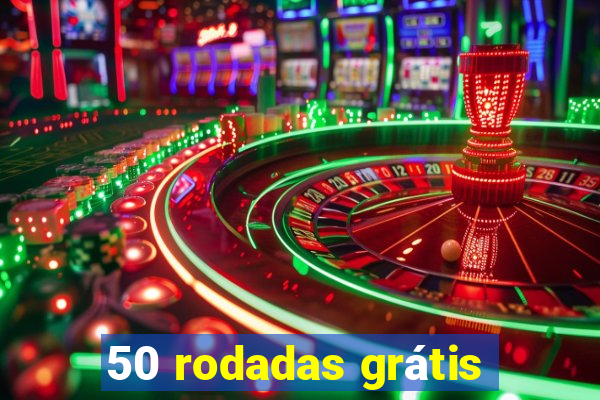 50 rodadas grátis