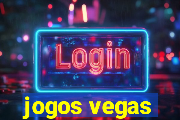 jogos vegas