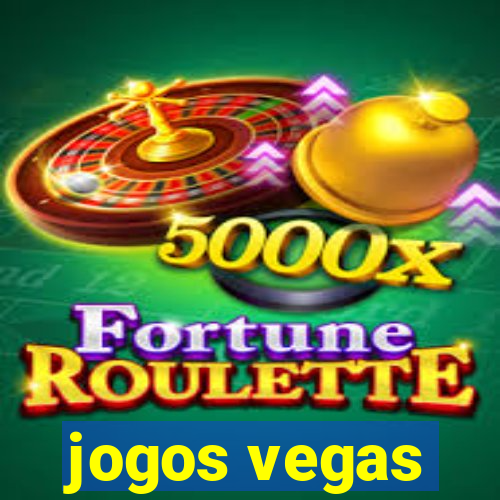 jogos vegas