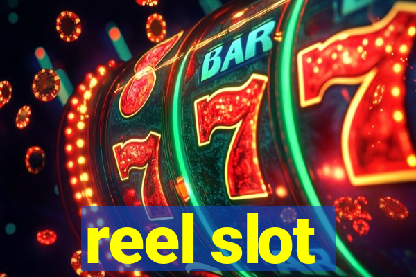 reel slot