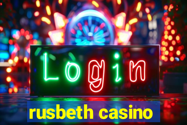 rusbeth casino