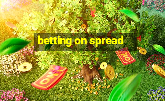 betting on spread