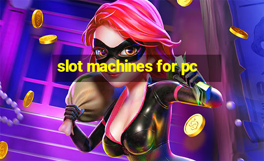 slot machines for pc