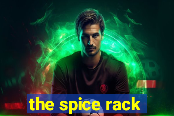 the spice rack