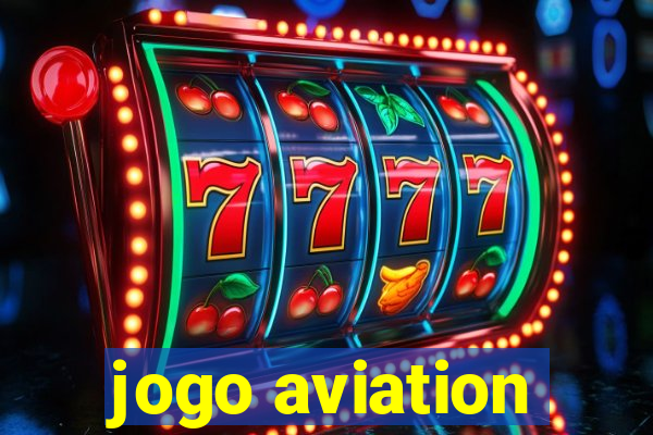 jogo aviation