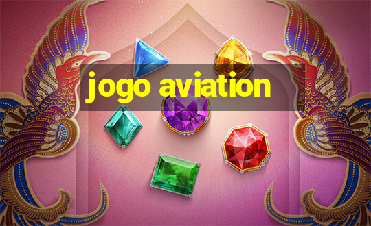 jogo aviation