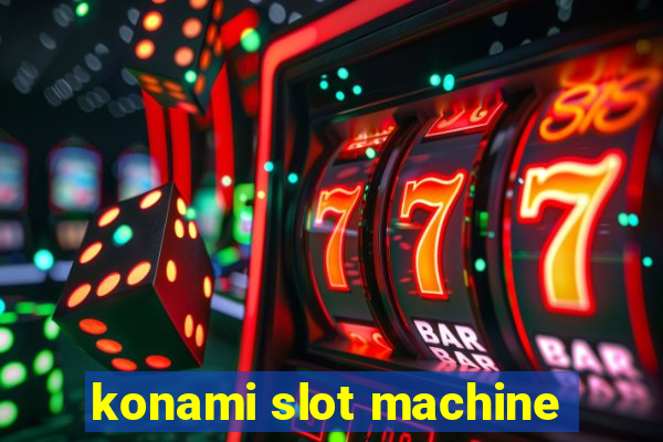 konami slot machine