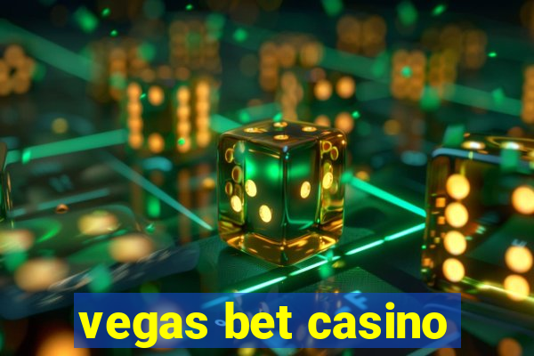 vegas bet casino