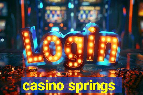 casino springs