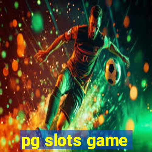 pg slots game