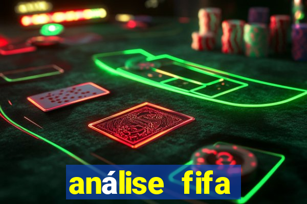 análise fifa bet365 grátis