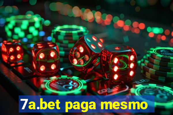 7a.bet paga mesmo