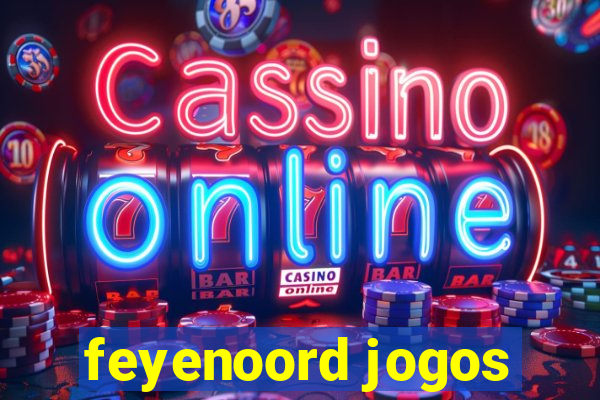 feyenoord jogos