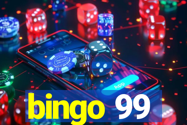 bingo 99