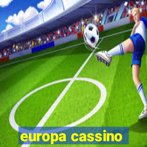 europa cassino