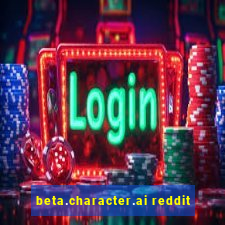 beta.character.ai reddit