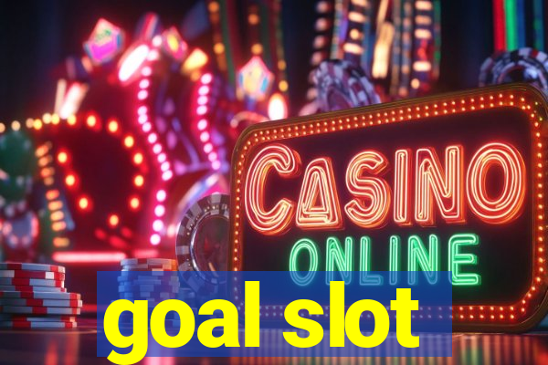 goal slot