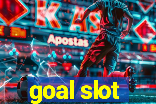 goal slot