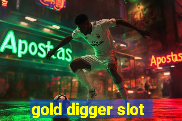 gold digger slot