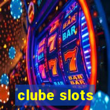 clube slots