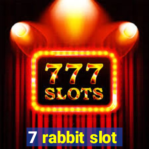 7 rabbit slot