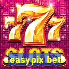 easypix bet