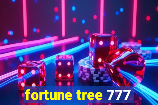 fortune tree 777