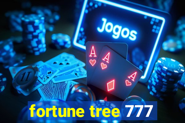 fortune tree 777