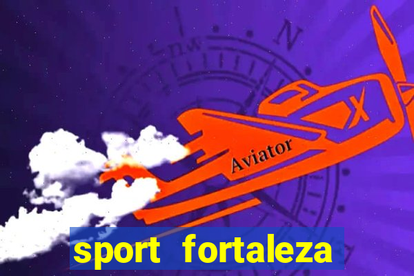 sport fortaleza onde assistir