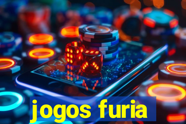 jogos furia