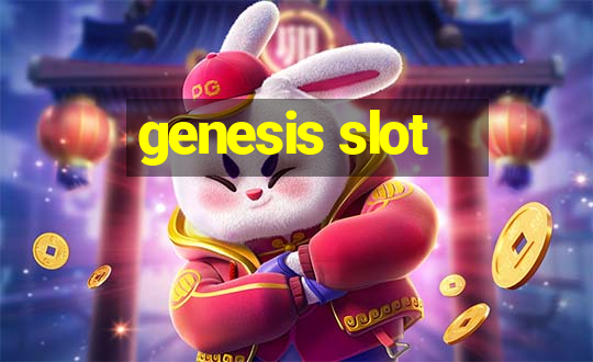 genesis slot