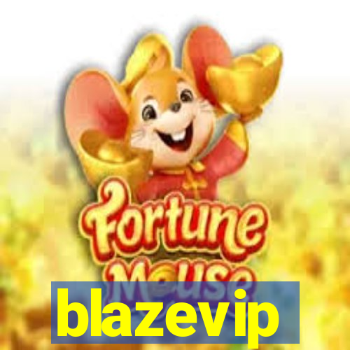 blazevip