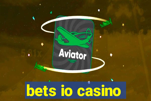 bets io casino