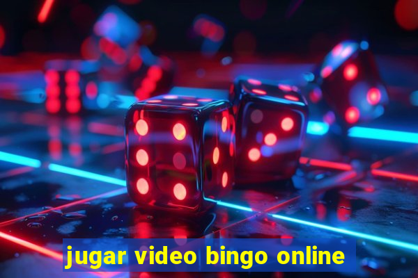 jugar video bingo online