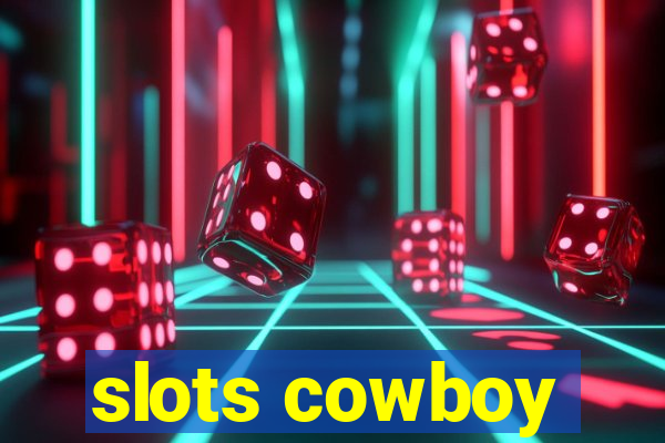 slots cowboy