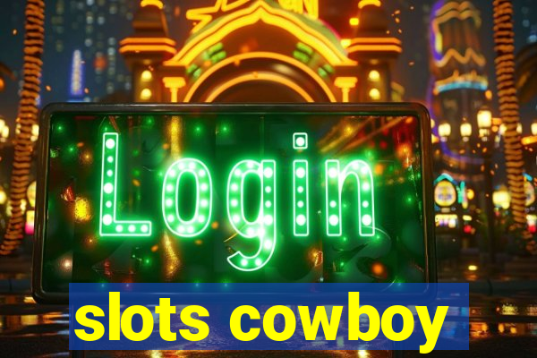 slots cowboy