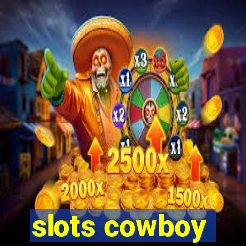 slots cowboy