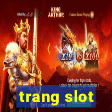 trang slot